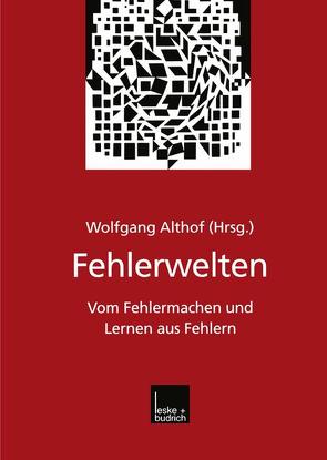 Fehlerwelten von Althof,  Wolfgang