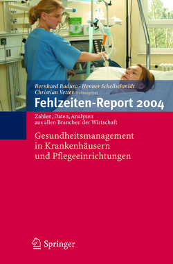 Fehlzeiten-Report 2004 von Badura,  B., Schellschmidt,  H., Vetter,  C.