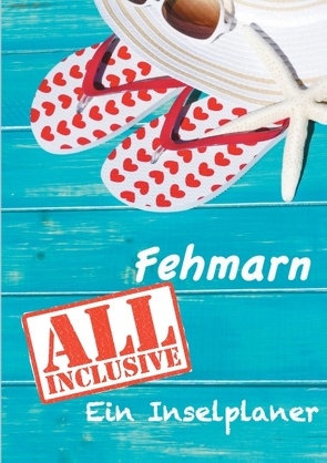 Fehmarn – All inklusive von Latt,  Bettina