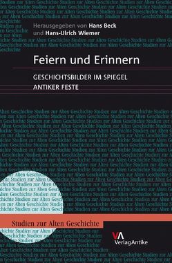 Feiern und Erinnern von Beck,  Hans, Wiemer,  Hans-Ulrich