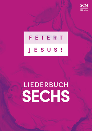 Feiert Jesus! 6 – DIN A4