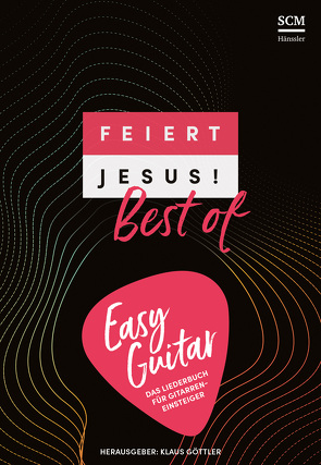 Feiert Jesus! Best of – easy guitar