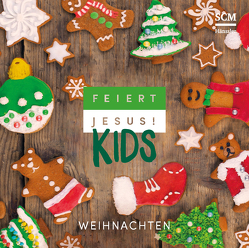Feiert Jesus! Kids – Weihnachten von Jakobi,  Daniel