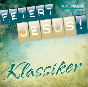 Feiert Jesus! Klassiker