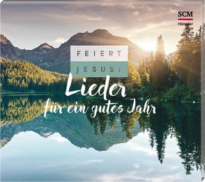 Feiert Jesus! Lieder für ein gutes Jahr (2019)