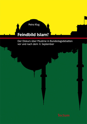 Feindbild Islam? von Klug,  Petra
