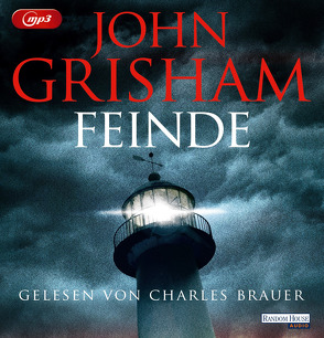 Feinde von Brauer,  Charles, Grisham,  John, Reiter,  Bea, Walsh-Araya,  Imke