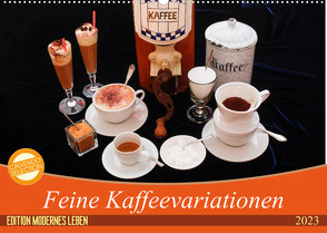 Feine Kaffeevariationen (Wandkalender 2023 DIN A2 quer) von Jäger,  Anette/Thomas