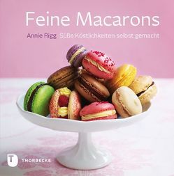 Feine Macarons von Rigg,  Annie