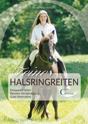 Feines Halsringreiten von Penquitt,  Nathalie