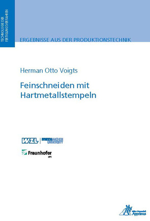 Feinschneiden mit Hartmetallstempeln von Voigts,  Herman Otto