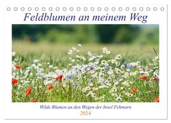 Feldblumen an meinem Weg (Tischkalender 2024 DIN A5 quer), CALVENDO Monatskalender von Kaminski,  Ida