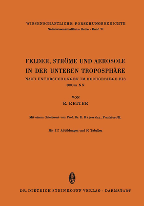 Felder, Ströme und Aerosole in der Unteren Troposphäre von Reiter,  R.