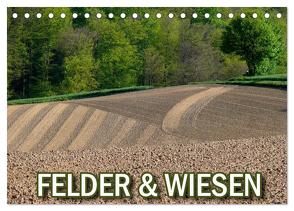 Felder und Wiesen (Tischkalender 2024 DIN A5 quer), CALVENDO Monatskalender von Geduldig,  Bildagentur
