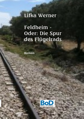 Feldheim von Werner,  Lifka