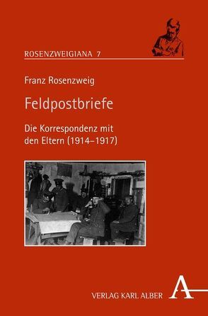 Feldpostbriefe von Herzfeld,  Wolfgang D., Rosenzweig,  Franz