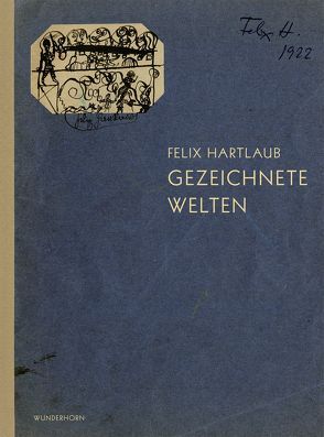 Felix Hartlaub von Ewenz,  Gabriele, Hartlaub,  Felix, Herold,  Inge, Herweg,  Nikola, Hille,  Karoline, Lorenz,  Ulrike