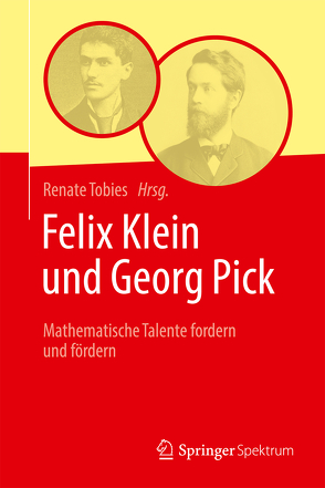 Felix Klein und Georg Pick von Tobies,  Renate