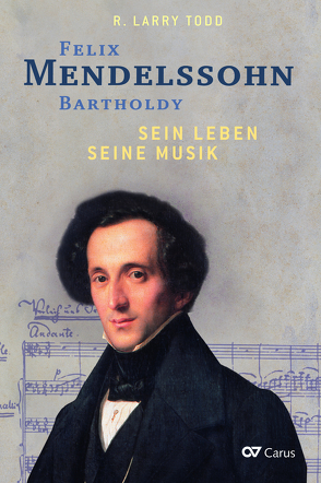 Felix Mendelssohn Bartholdy von Beste,  Helga, Todd,  R Larry