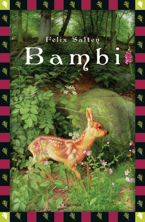 Felix Salten, Bambi – Eine Lebensgeschichte aus dem Walde (Vollständige Ausgabe) von Bertle,  Hans, Salten,  Felix