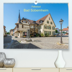 Felkebad Bad Sobernheim (Premium, hochwertiger DIN A2 Wandkalender 2023, Kunstdruck in Hochglanz) von Hess,  Erhard