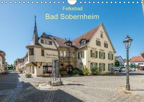 Felkebad Bad Sobernheim (Wandkalender 2019 DIN A4 quer) von Hess,  Erhard