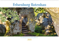 Felsenburg Rotenhan (Wandkalender 2023 DIN A2 quer) von Kreuzer,  Siegfried
