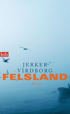 Felsland von Berf,  Paul, Virdborg,  Jerker