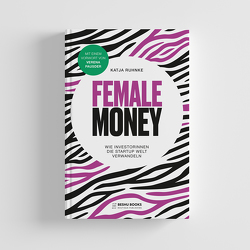 Female Money von Ruhnke,  Katja
