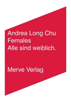 Females von Long Chu,  Andrea, Sauer,  Lea