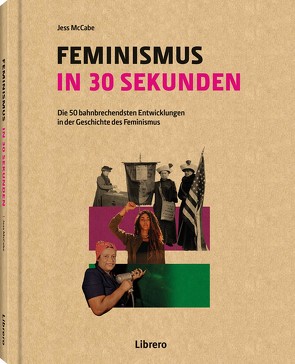 FEMINISMUS IN 30 SEKUNDEN von MC CABE,  JESS