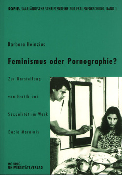 Feminismus oder Pornographie? von Heinzius,  Barbara
