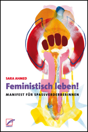 Feministisch leben! von Ahmed,  Sara, Gagalski,  Emilia