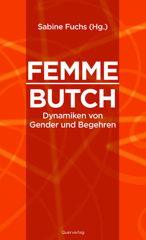 Femme/Butch von Fuchs,  Sabine