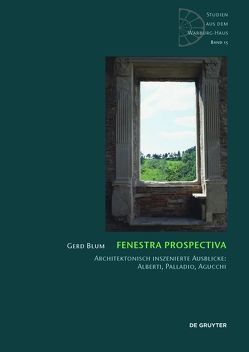 Fenestra prospectiva von Blum,  Gerd, Forster,  Kurt W