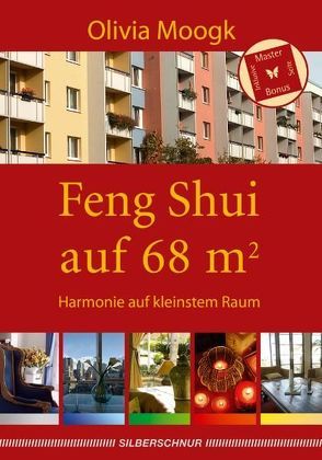 Feng Shui auf 68 qm von Moogk,  Olivia