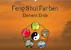Feng Shui Farben – Element Erde (Wandkalender 2021 DIN A2 quer) von Teßen,  Sonja