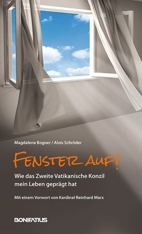 Fenster auf! von Bogner,  Magdalena, Schröder,  Alois