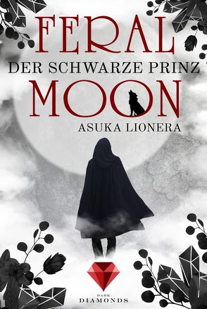 Feral Moon 2: Der schwarze Prinz von Lionera,  Asuka