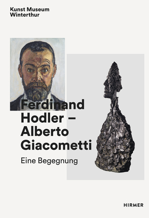 Ferdinand Hodler – Alberto Giacometti von Bitterli,  Konrad, Schmidhauser,  David