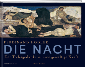 Ferdinand Hodler – Die Nacht von Becker,  Maria