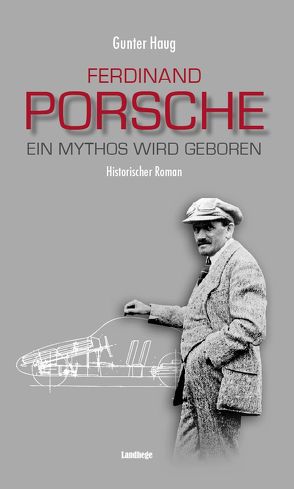 Ferdinand Porsche von Haug,  Gunter