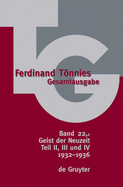 Ferdinand Tönnies: Gesamtausgabe (TG) / 1932-1936 von Carstens,  Bärbel, Carstens,  Uwe