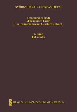 Ferec ba’d es-sidde. Freud nach Leid von Hazai,  György, Tietze,  Andreas