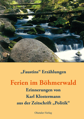 Ferien im Böhmerwald von Klostermann,  Karl