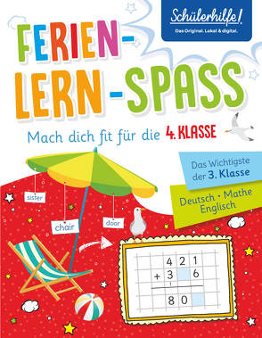 Ferien-Lern-Spaß | Mach dich fit für die 4. Klasse von Bergmann,  Hans, Füllemann,  Angelika, Heuchert,  Detlev, Kamitz,  Merle, Lassert,  Ursula, Scheller,  Anne, Teifke,  Renate