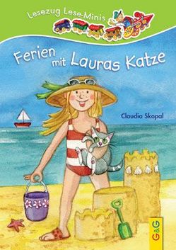 LESEZUG/ Lese-Minis: Ferien mit Lauras Katze von Kratzer,  Peter, Skopal,  Claudia