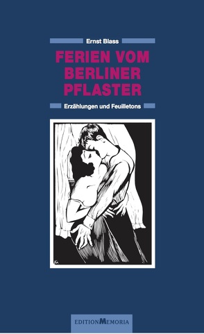 Ferien vom Berliner Pflaster von Blass,  Ernst, Schumann,  Thomas B