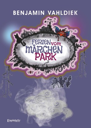 Ferien vom Märchenpark von Vahldiek,  Benjamin