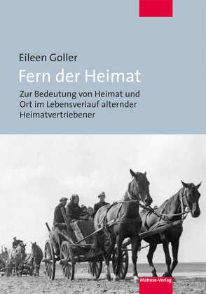 Fern der Heimat von Goller,  Eileen